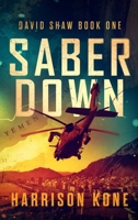 Saber Down 1964007259 Book Cover