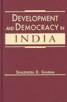 Development and Democracy in India 1555878105 Book Cover
