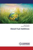 Diesel Fuel Additives 3659822086 Book Cover