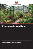 Physiologie végétale (French Edition) 6209628737 Book Cover