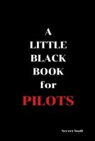 A Little Black Book: For Pilots 1096728680 Book Cover