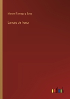 Lances de honor 3368041843 Book Cover