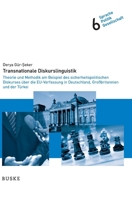 Transnationale Diskurslinguistik: Theorie und Methodik am Beispiel des sicherheitspolitischen Diskurses über die EU-Verfassung in Deutschland, Großbritannien und der Türkei (German Edition) 3967698335 Book Cover