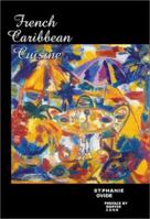 French Caribbean Cuisine 0781809258 Book Cover