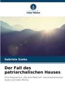 Der Fall des patriarchalischen Hauses (German Edition) 6208542464 Book Cover