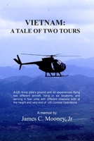 Vietnam: A Tale of Two Tours 172417567X Book Cover