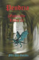 Pendria: Libro segundo de Gabrielle 1983015695 Book Cover
