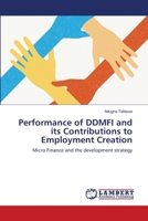Performance of DDMFI and its Contributions to Employment Creation 3659206148 Book Cover