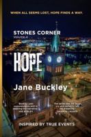 Stones Corner, Hope: Revised Edition, December 2025: Volume Four 1068759992 Book Cover