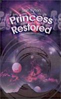 Princess Restored 0759670498 Book Cover