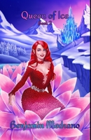 Queen of Ice B09L3FLZBQ Book Cover