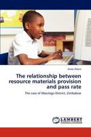 The relationship between resource materials provision and pass rate 3845475919 Book Cover