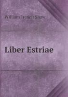 Liber Estriae 3337039219 Book Cover