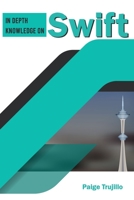 In Depth Knowledge On Swift B0B6XSNN8K Book Cover