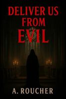 Deliver Us from Evil B0G2PLWSDF Book Cover
