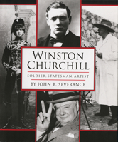 Winston Churchill: Soldier, Statesman, Artist 0395698537 Book Cover