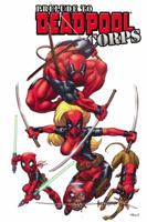 Deadpool Corps: Prelude 0785147527 Book Cover