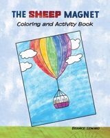 The Sheep Magnet Coloring and Activity Book B0H945WK8C Book Cover