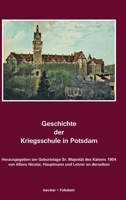 Geschichte Der Kriegsschule in Potsdam 3883721956 Book Cover