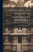 Vorschule des Sanskrit in Lateinischer Umschrift 1019543086 Book Cover