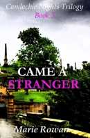 CAME A STRANGER: Scottish Crime Fiction B08VRMHPZ3 Book Cover