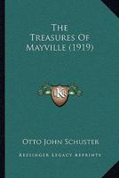 The Treasures Of Mayville 1165688646 Book Cover