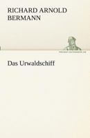 Das Urwaldschiff B0BTCKK3KV Book Cover