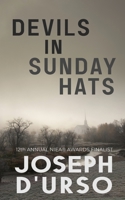 Devils in Sunday Hats B0BRDR2V52 Book Cover