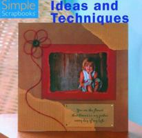 Simple Scrapbooks: Ideas and Techniques 0883637057 Book Cover