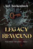 Legacy Rewound 1927154464 Book Cover