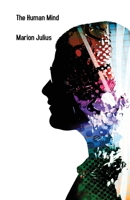 The Human Mind 1649695098 Book Cover