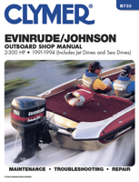 Evinrude/Johnson 2-300 HP Outboard, 1991-1994: Outboard Shop Manual 0892876204 Book Cover