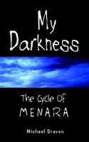 My Darkness: The Cycle of Menara 140338052X Book Cover