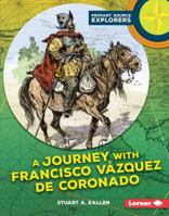 A Journey with Francisco Vaazquez de Coronado 1512407739 Book Cover