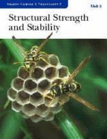 Nelson Science And Technology 7: Unit 3: Structural Strength and Stability - Student Resource 0176120033 Book Cover