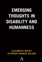 Emerging Thoughts in Disability and Humanness 1839980451 Book Cover