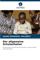 Der allgemeine Schulaufseher (German Edition) 6208621895 Book Cover