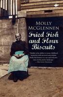 Fried Fish and Flour Biscuits 1844718328 Book Cover
