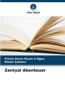 Zentyal Abenteuer 6205818469 Book Cover
