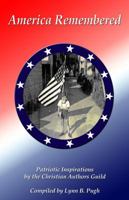 America Remembered 0982507542 Book Cover