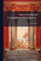 Eratosthenis Carminvm Reliqviae 127741310X Book Cover