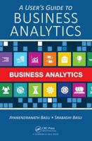 A User's Guide to Business Analytics 146659165X Book Cover