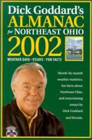 Dick Goddard's Almanac for Northeast Ohio 2002 (Dick Goddard's Almanac for Northeast Ohio) 1886228515 Book Cover