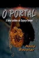 O Portal (Portuguese Edition) 6599263690 Book Cover