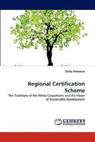 Regional Certification Scheme 3838375866 Book Cover
