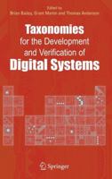 Taxonomies for the Development and Verification of Digital Systems 1441936815 Book Cover