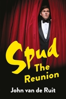 Spud: The Reunion 1035079232 Book Cover