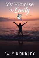 My Promise to Emily 1669871460 Book Cover