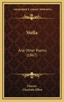 Stella: And Other Poems 1167195116 Book Cover