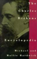 The Charles Dickens Encyclopaedia 0684135620 Book Cover
